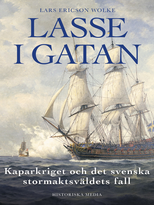 Title details for Lasse i gatan by Lars Ericson Wolke - Available